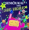 Semčiukai sako LABAS VAKARAS!