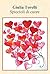 Spiccioli di cuore by Giulia Torelli
