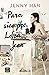 Para siempre, Lara Jean (A todos los chicos de los que me enamoré, #3)