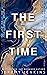 The First Time
