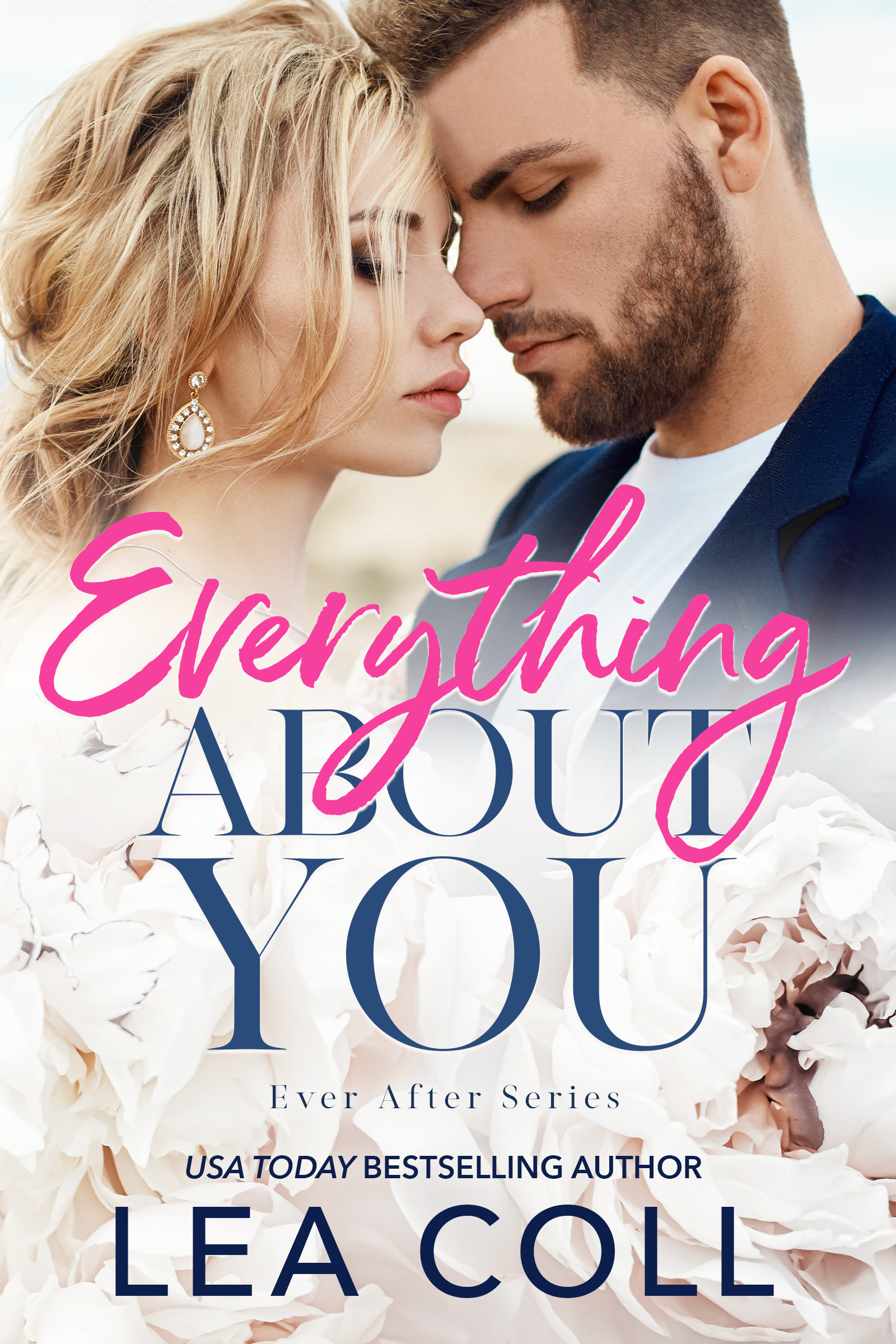 Everything About You (Ever After #6)