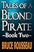 Tales of a Blond Pirate Boo...