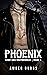 Phoenix (Boneyard Brotherho...