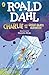 Charlie and the Great Glass Elevator (Charlie Bucket, #2)