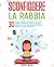 Sconfiggere la Rabbia: 30 a...
