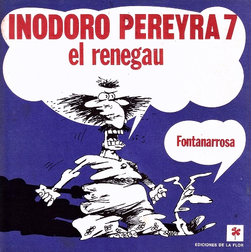 Inodoro Pereyra 7 (Inodoro Pereyra, el renegau, #7)