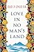 Love In No Man's Land by Duo Ji Zhuo Ga