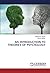 AN INTRODUCTION TO THEORIES OF PSYCHOLOGY by SANDHYA YADAV