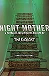 Night Mother: A P...