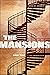 The Mansions by Daniel Tobin