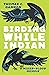 Birding While Indian: A Mix...