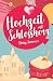 Hochzeit mit Schlossherr (Herzen im Schottenrock) by Daisy Summer