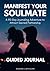Manifest Your Soulmate: A 9...