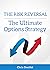 The Risk Reversal: The Ultimate Options Strategy