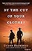 By the Cut of Your Clothes