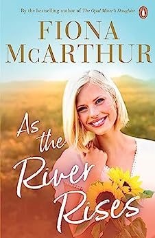As the River Rises (Aussie Outback Medical #11)