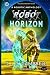 Robot Horizon: An Exciting ...