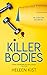 Killer Bodies