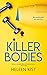 Killer Bodies