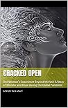Cracked Open: One...