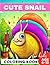 Snail Coloring Book for Kids by Creative Corner