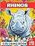 Rhinos Coloring Book for Ki...