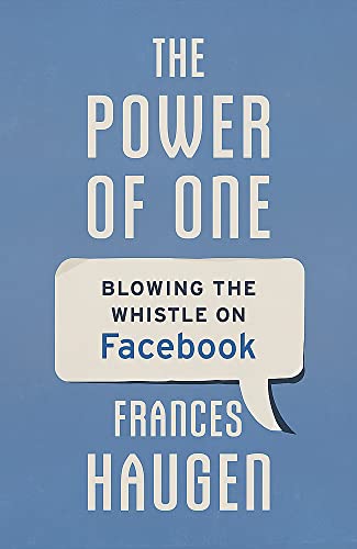 The Power of One: Blowing the Whistle on Facebook (Hardcover)