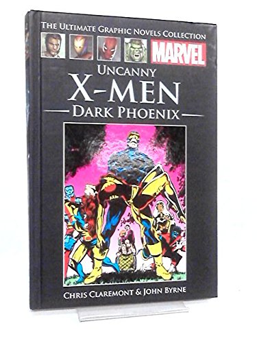 Uncanny X-Men: Dark Phoenix (Hardcover)