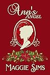 Ann's Angel by Maggie  Sims