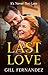 Last Love: Would he wait a lifetime?