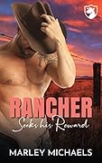 Rancher Seeks His Reward