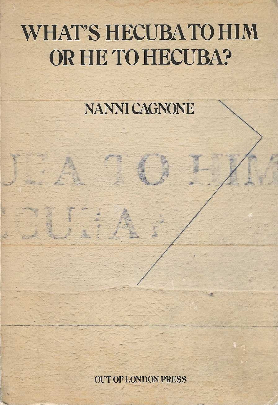 What's Hecuba to Him or He to Hecuba? (Paperback)