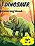 Dinosaur Coloring Book for ...