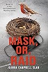 Mask or Raid