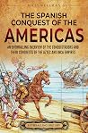 The Spanish Conqu...