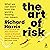 The Art of Risk