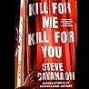 Kill for Me, Kill for You by Steve Cavanagh