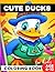 Cute Duck Coloring Book for...