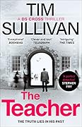 The Teacher (DS Cross Mysteries, #6)