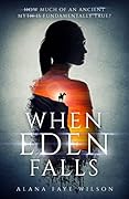 When Eden Falls