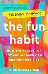 The Fun Habit: Ho...