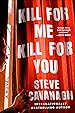 Image for Kill for Me, Kill for You