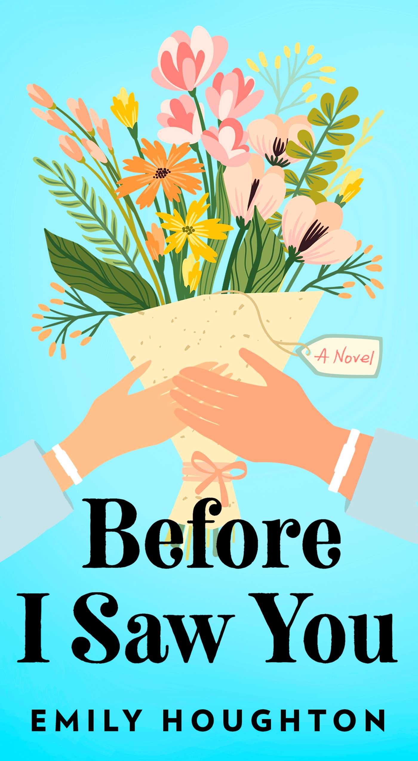 Before I Saw You
