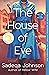 The House of Eve