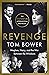 Revenge: Meghan, Harry, and the War Between the Windsors