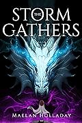 The Storm Gathers