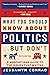 What You Should Know About Politics . . . But Don't, Fifth Edition: A Nonpartisan Guide to the Issues That Matter