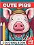 Pig Coloring Book for Kids:...