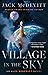 Village in the Sky (An Alex Benedict Novel)