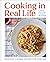 Cooking in Real Life by Lidey Heuck